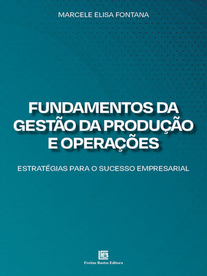 cover image of Fundamentos da Gestão da Produção e Operações